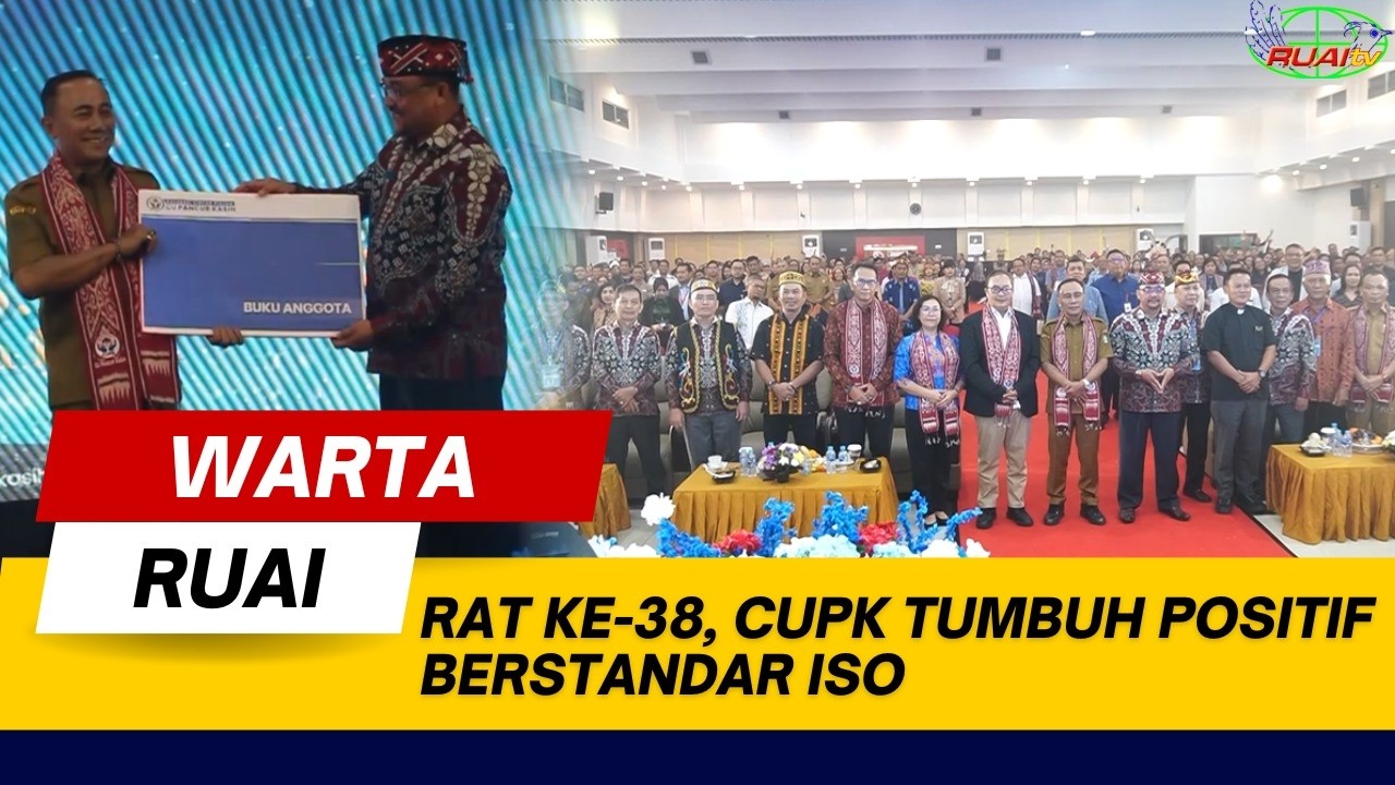 RAT KE-38, CUPK TUMBUH POSITIF BERSTANDAR ISO