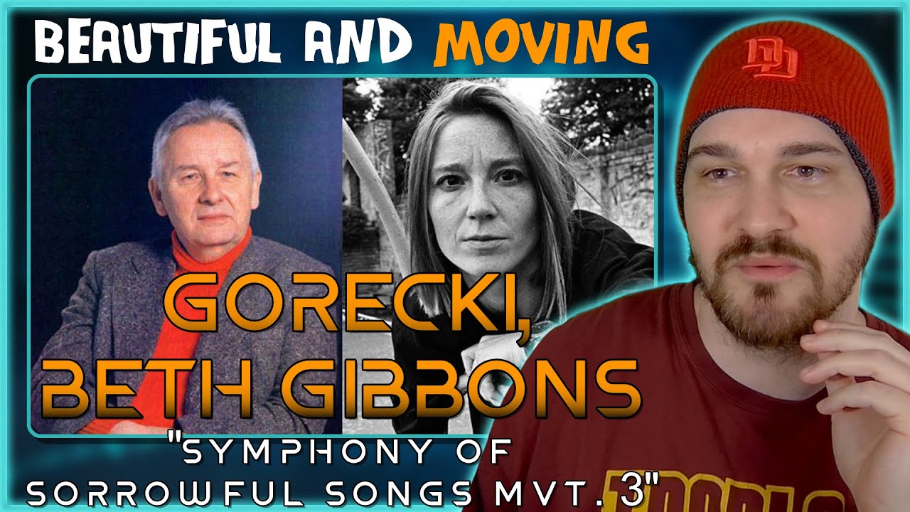 Composer Reacts to Górecki, Beth Gibbons - Symphony Of Sorrowful Songs mvt. 3 (REACTION & ANALYSIS)