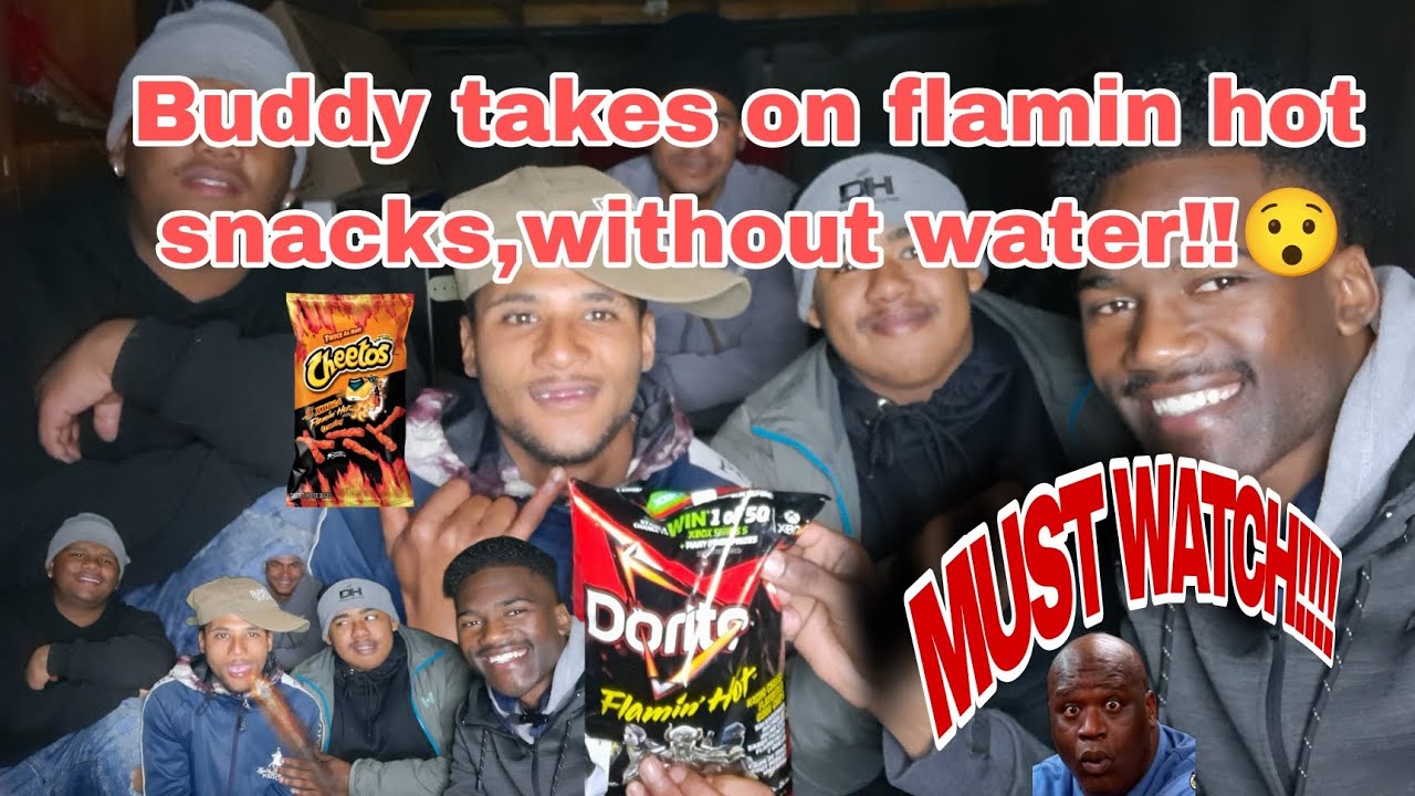 BUDDY G ,EATS FLAMIN HOT SNACKS WITHOUT WATER!!!!!AND HITS US WITH A GOOD FREESTYLE!!MUST WATCH!!!!!