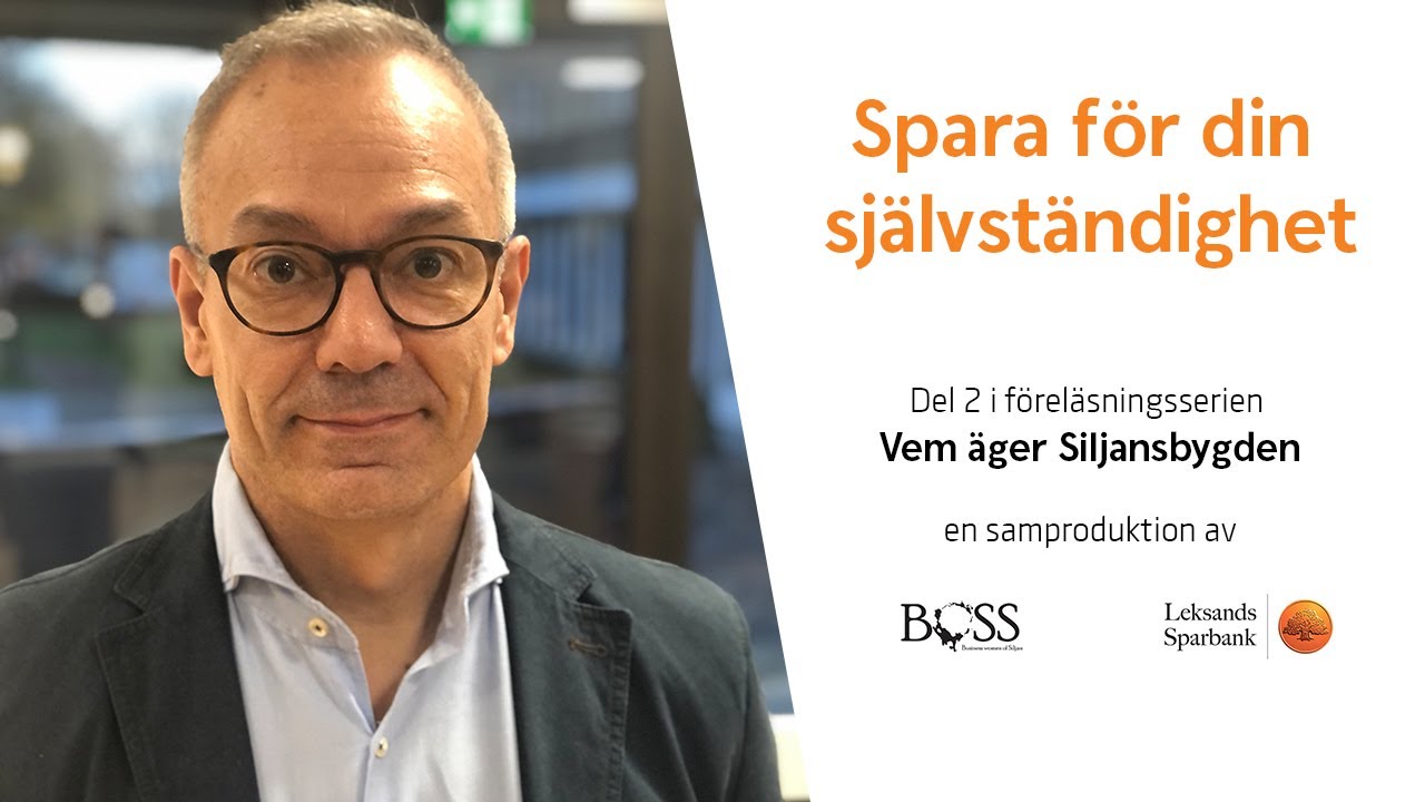 Föreläsning 2 av 4: Spara för din självständighet