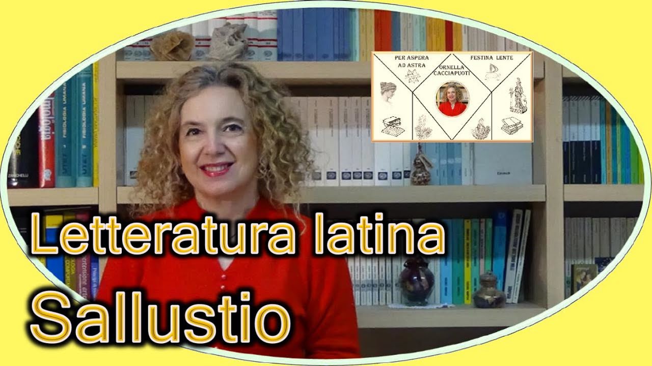SALLUSTIO e lo sviluppo della storiografia - letteratura latina