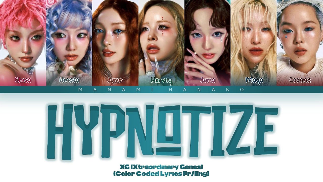 {VOSTFR} XG (Xtraordinary Genes) - 'HYPNOTIZE' (Color Coded Lyrics Français/English)