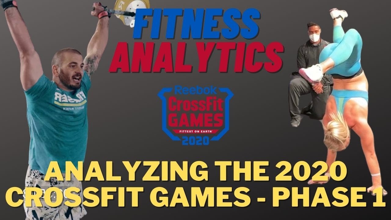 Analyzing the 2020 CrossFit Games Phase One with Fitness Analytics