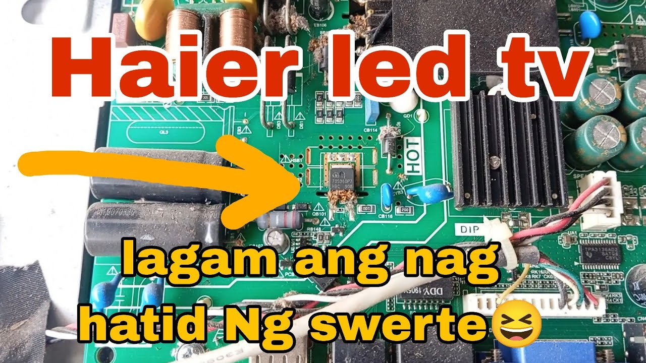 Haier led tv repair ll sinira ng lagam