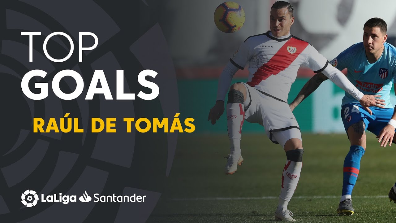 TOP Goles Ra&uacute;l de Tom&aacute;s LaLiga Santander