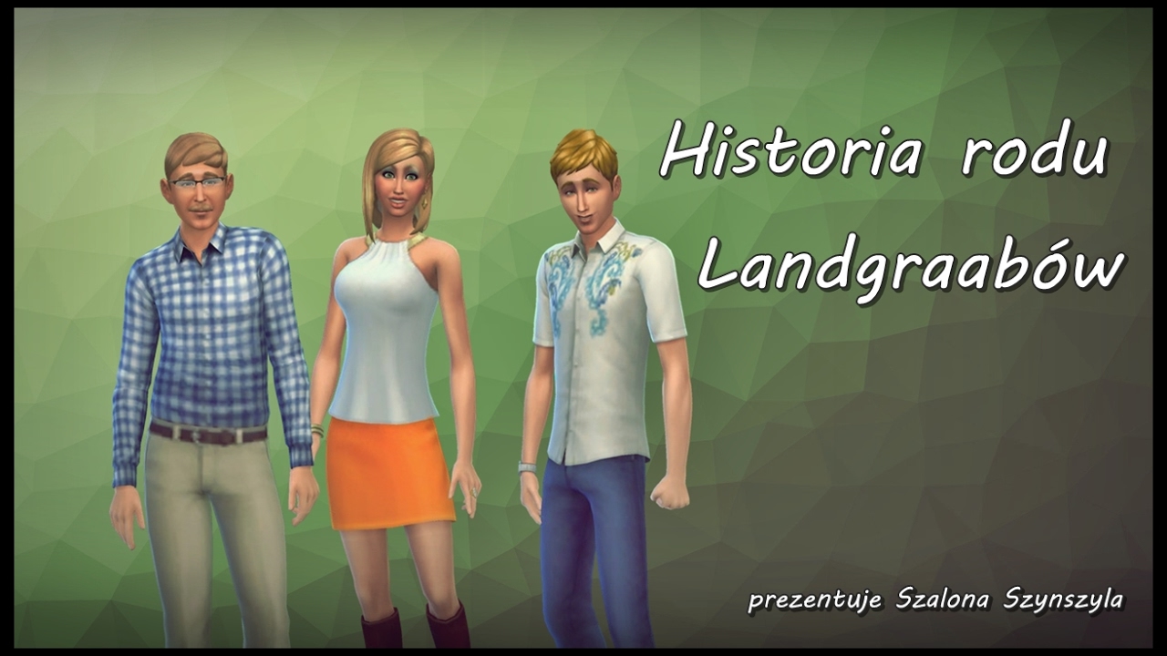 Tajemnice Simów #09 Historia rodu Landgraabów + Bella Ćwir zagadka rozwiązana!