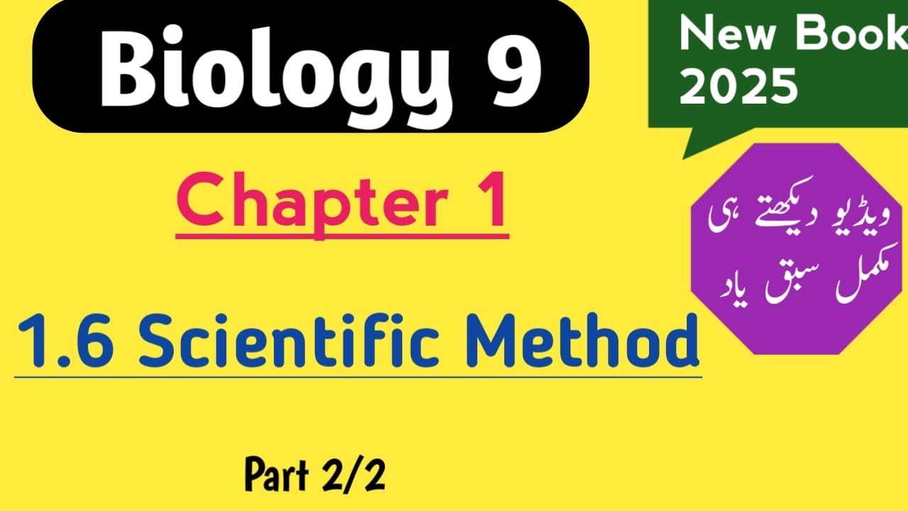 9Th Class Biology New Book 2025/Chapter 1//Scientific Method ||||part2/2