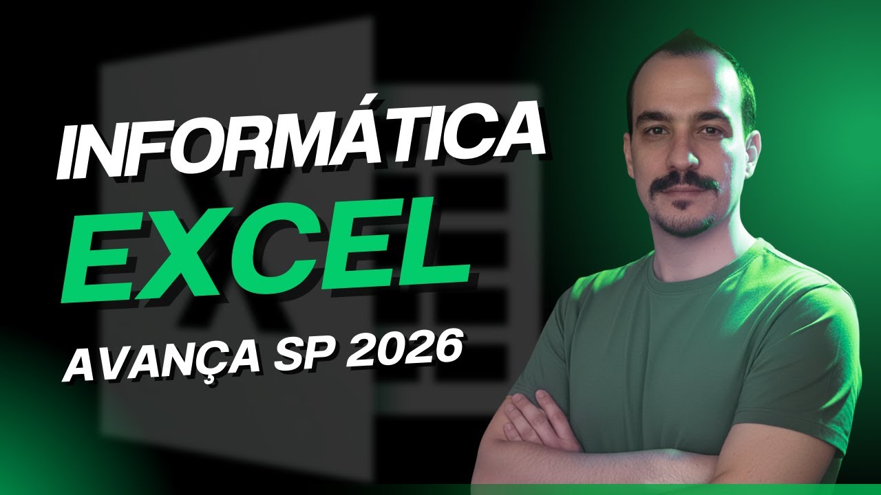 AVANÇA SP 2026 - INFORMÁTICA - EXCEL