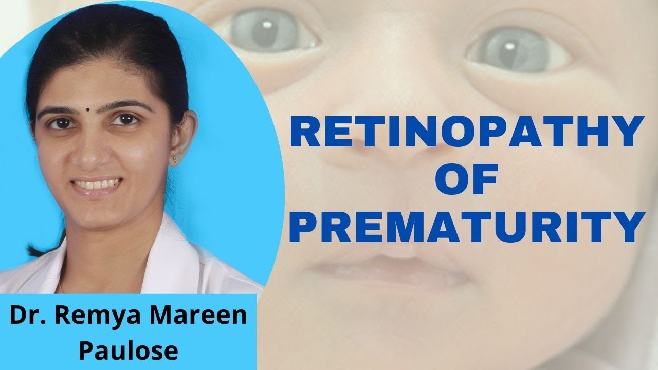 Retinopathy of Prematurity (ROP)| നവജാത ശിശുക്കളിലെ ഞെരമ്പ് രോഗം|Malayalam| Dr. Remya Mareen Paulose