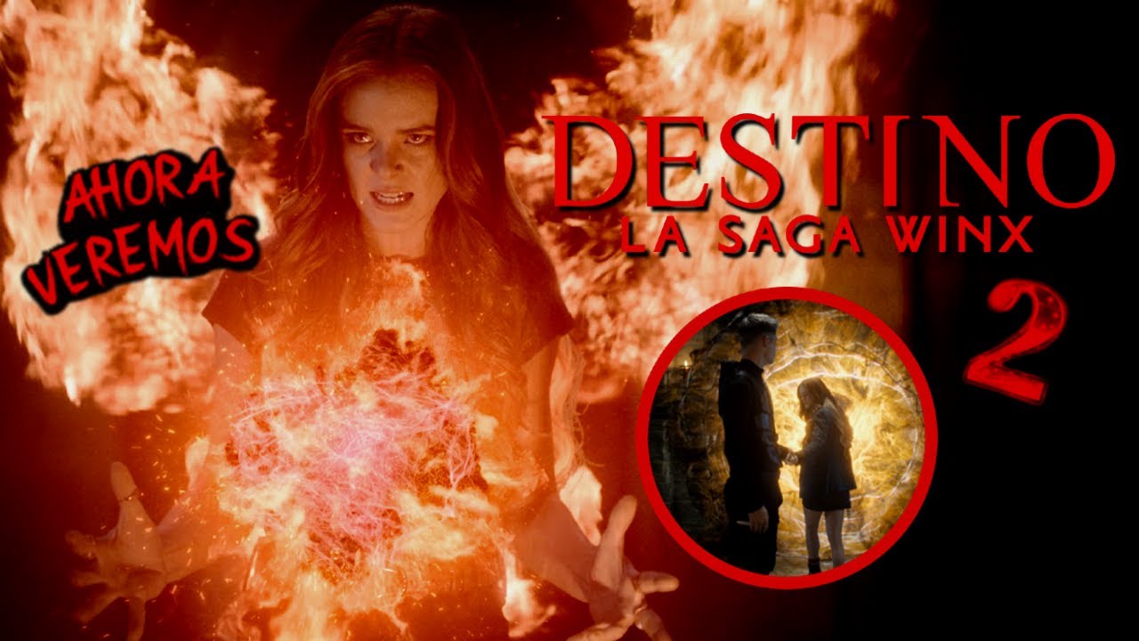 DESTINO: La Saga Winx (Temporada 2) ✅ ¿Dowling está viva? 😨