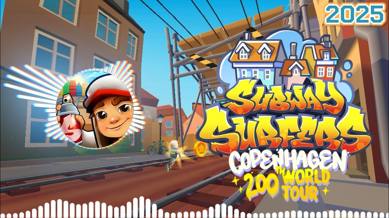 Subway Surfers Copenhagen 200th World Tour 2025 Soundtrack Original [OFFICIAL]