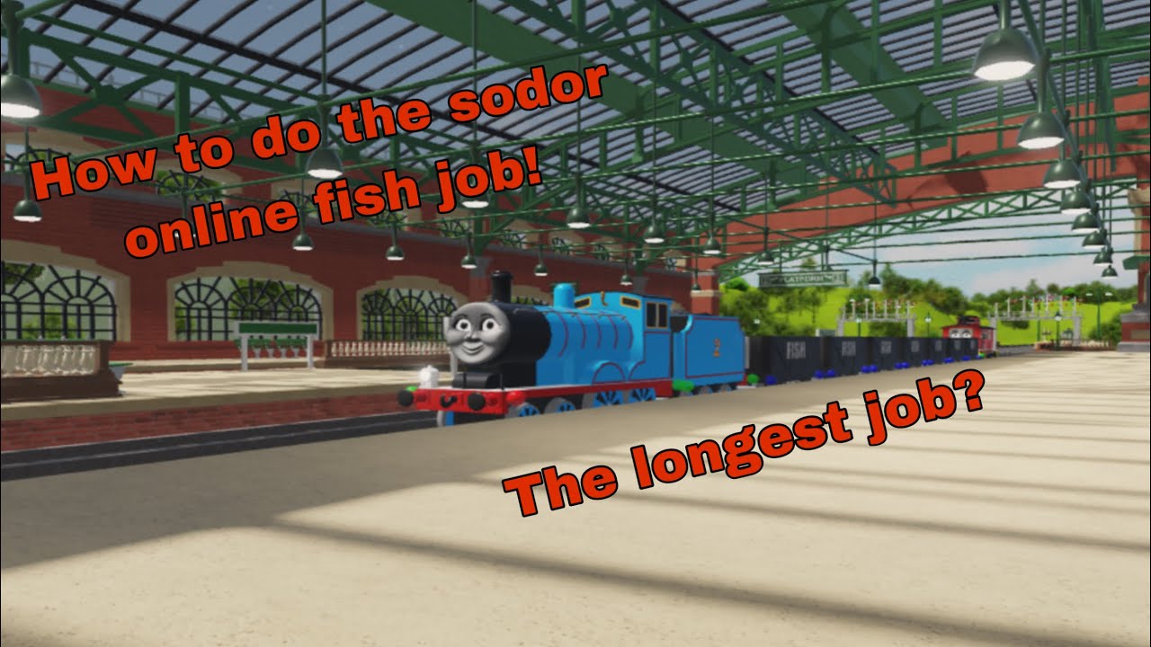 How to do the fish job in sodor online! (Tutorial)
