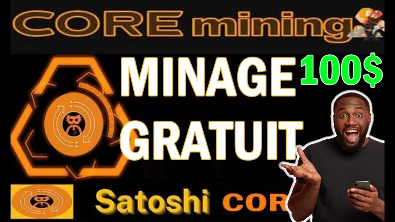 Comment Miner des Satoshi | Satoshi Core Mining | Minage de Satoshi Gratuit