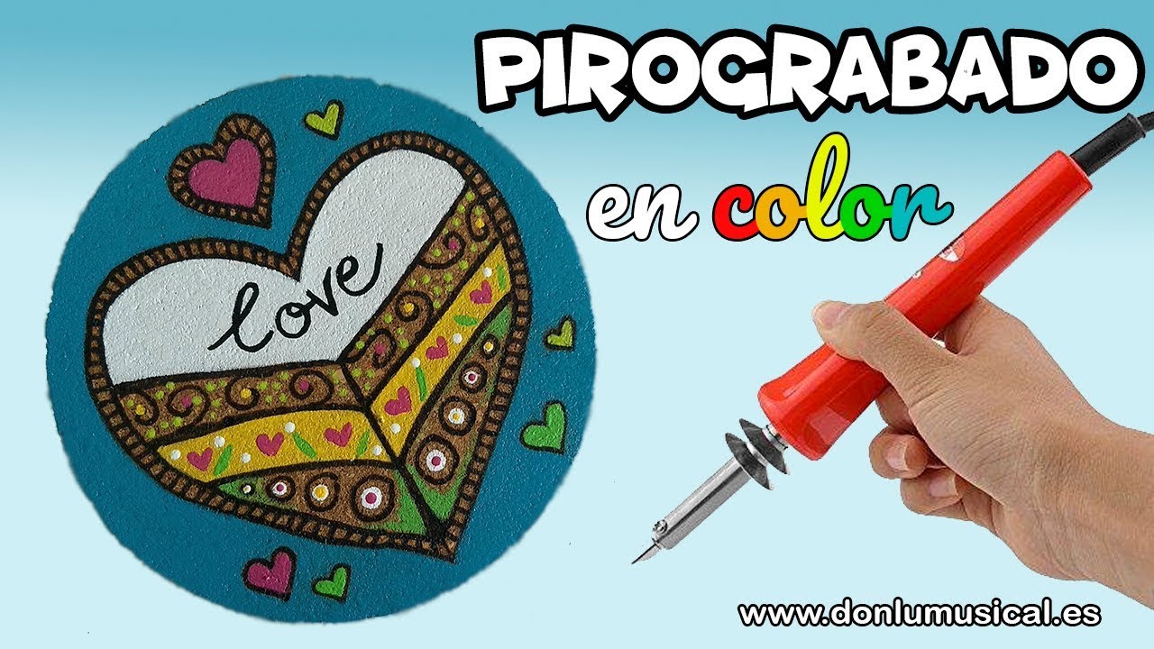 Manualidades San Valentín. Corazón pirograbado en color