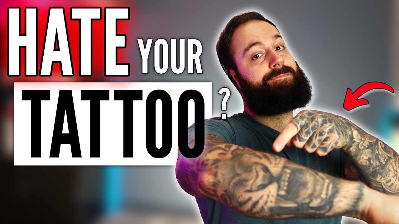5 Ways to GET OVER a Tattoo YOU REGRET or HATE SEEING!
