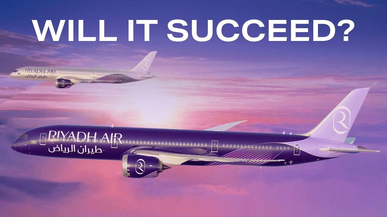 Проблема запуска Riyadh Air, о которой НИКТО не говорит