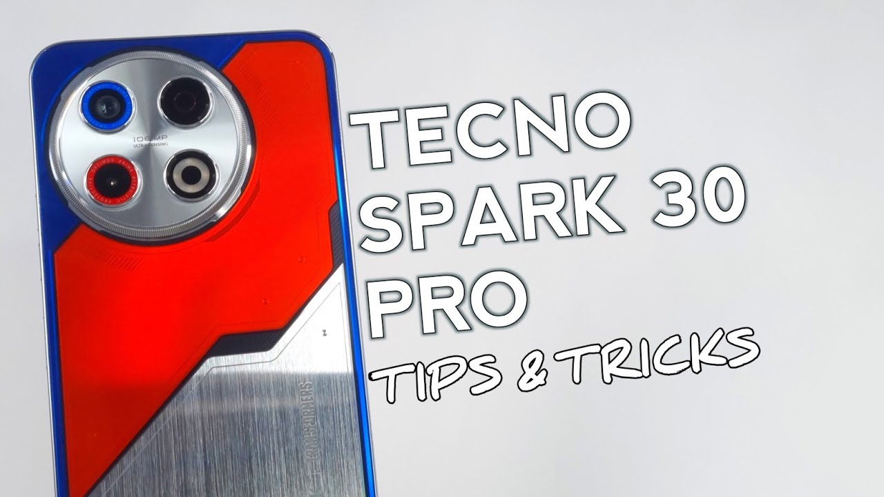 Top 10 Tips And Tricks Tecno SPARK 30 Pro You Need To Know!