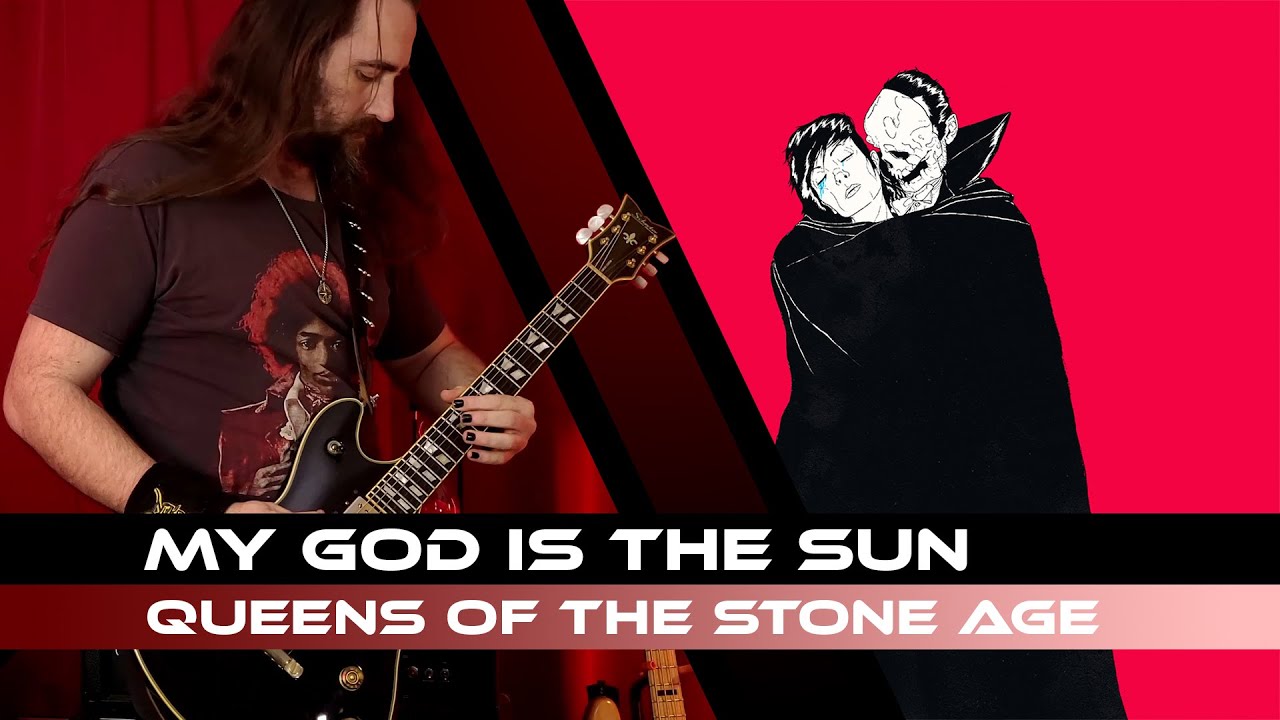 Queens Of The Stone Age - My God Is The Sun | GUITAR COVER