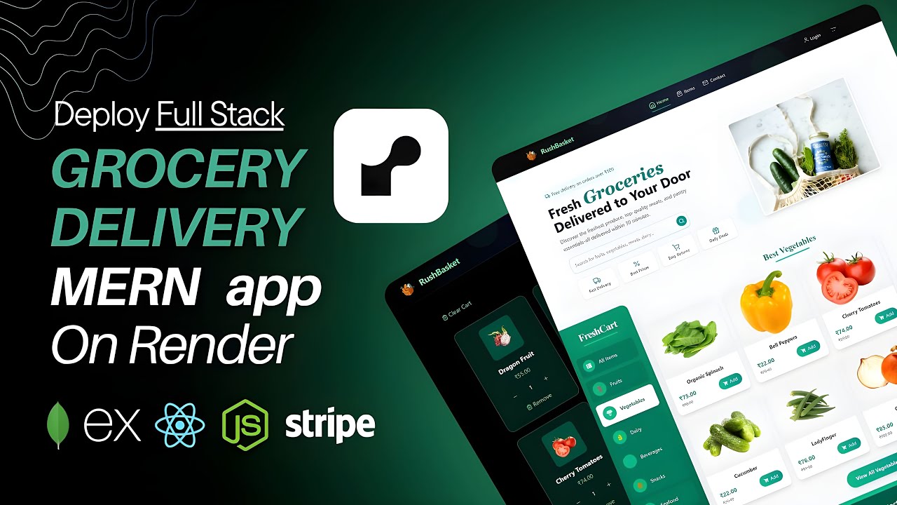 How to deploy MERN Grocery Delivery Web App on Onrender | Free Hosting Tutorial (2025)