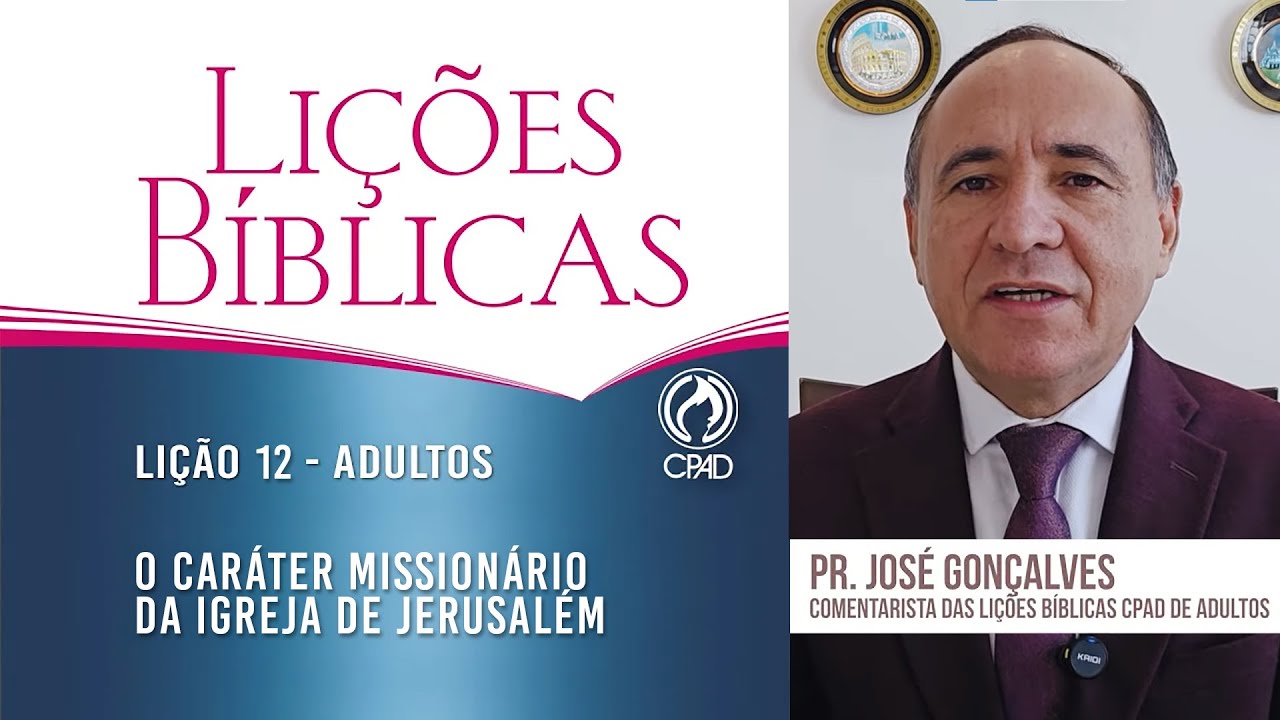 Li&ccedil;&atilde;o 12 - Li&ccedil;&otilde;es B&iacute;blicas Adultos - 3&ordm; Trim./2025 - CPAD