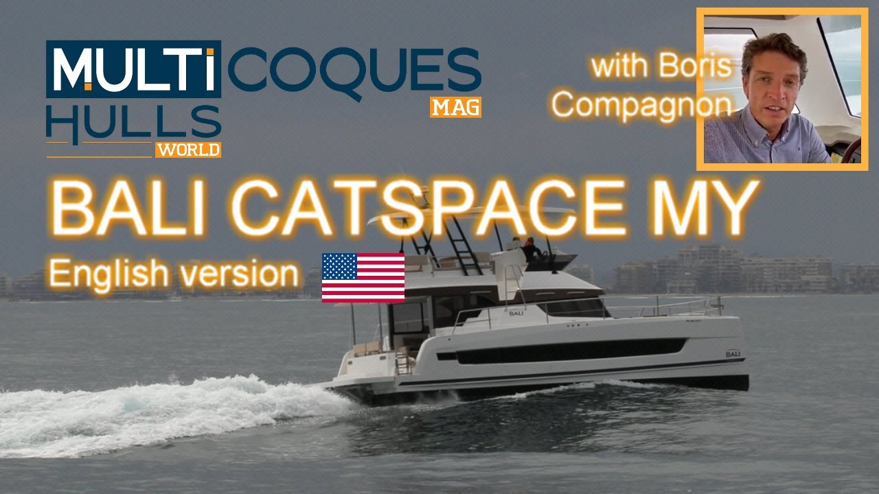BALI CATSPACE MOTOR YACHT Catamaran - Exclusive Boat Review Teaser - Multihulls World