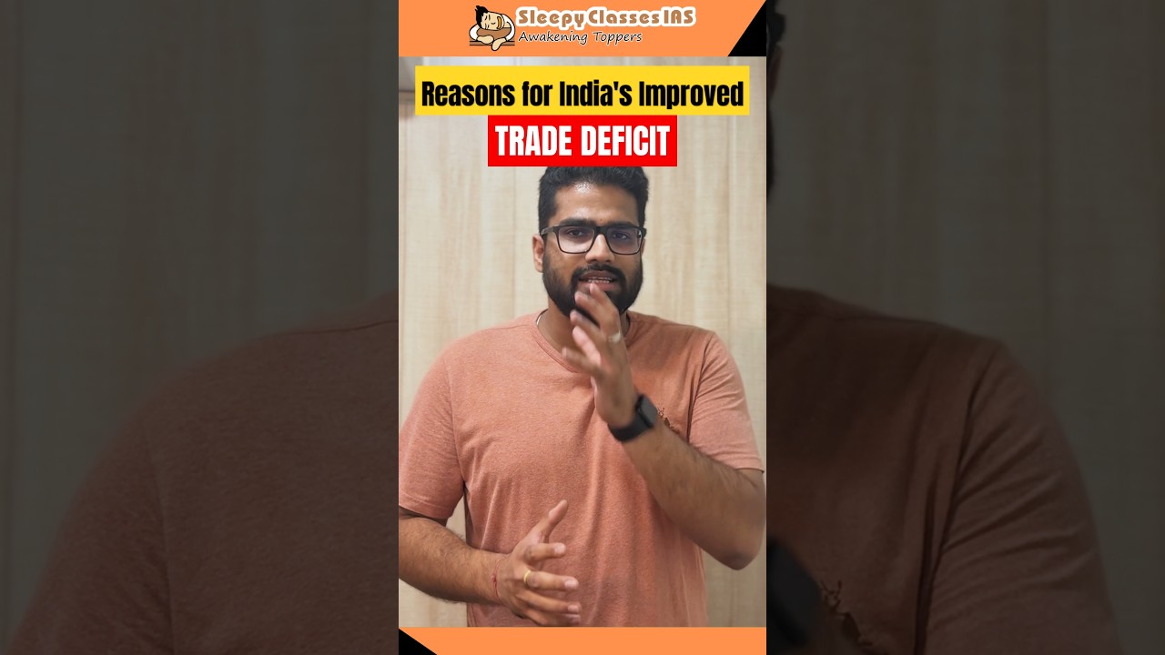 How did India's Trade Deficit Improve? | Indian Economy | UPSC Prelims 2025 | #upsc #ias #economy