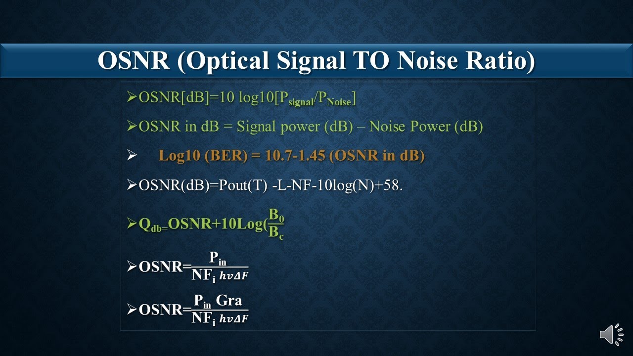 OSNR in DWDM  (Optical Signal To Noise Ratio of Channel)