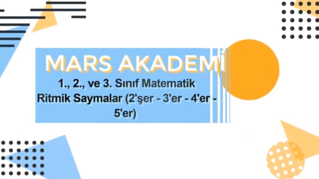 1., 2., ve 3. Sınıf Matematik Ritmik Saymalar (2'şer - 3'er - 4'er - 5'er) Sıradışı Taktiklerle