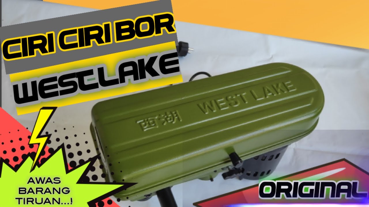 CIRI CIRI BOR DUDUK WESTLAKE ASLI