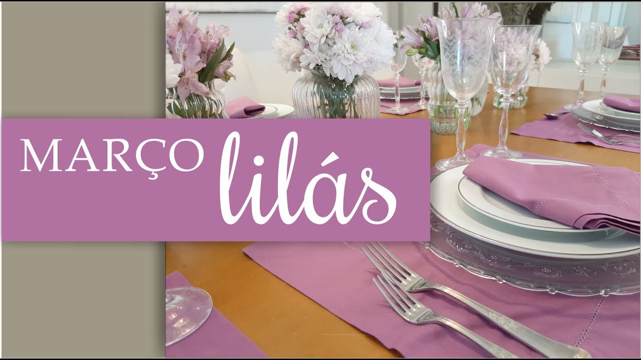 Mesa Posta Lilás | Campanha de março