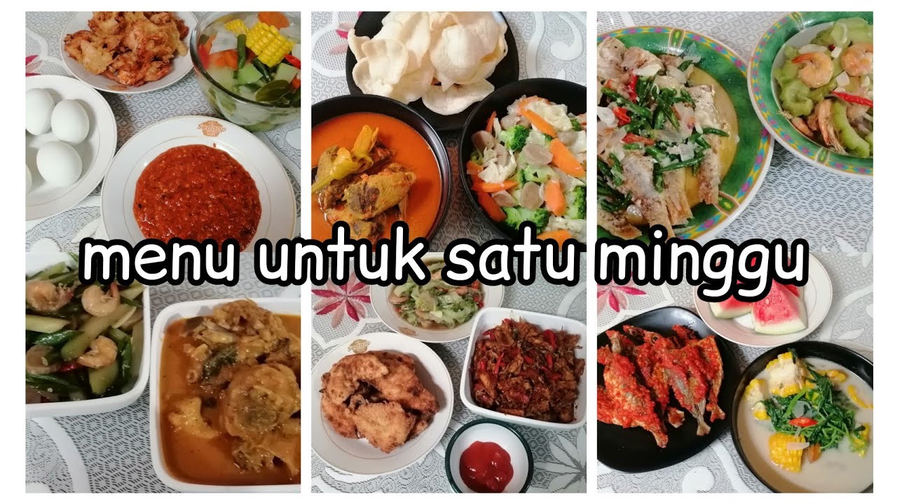 Inspirasi Menu Masakan Untuk Satu Minggu... Menggugah Selera...