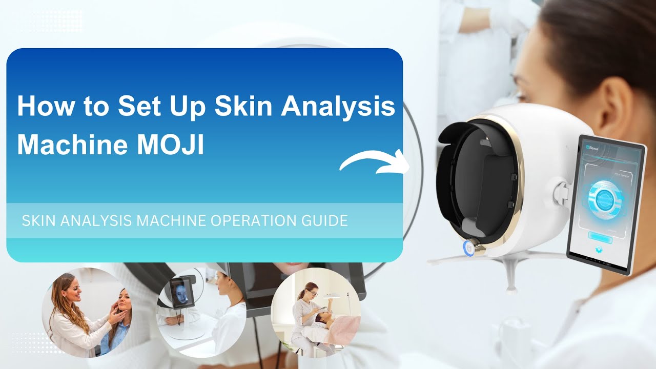 Revolutionize Your Skincare Routine with the Moji Skin Analysis Machine! 💆&zwj;♀️✨