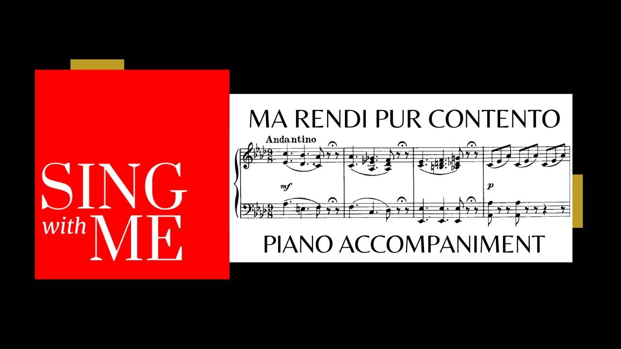 Ma rendi pur contento - Accompaniment - Bellini