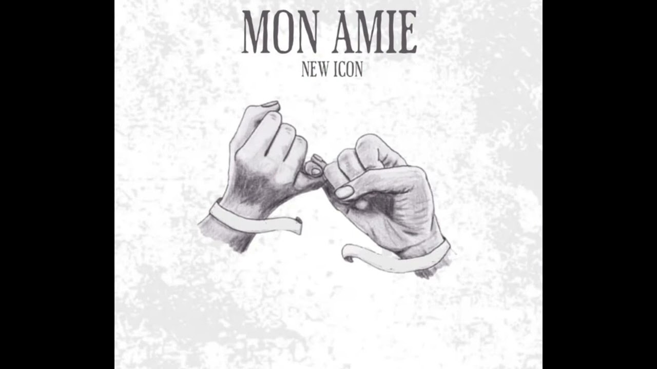 New Icon - Mon Amie (Audio)