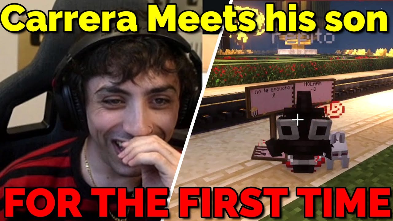 Carrera Meet his son FOR THE FIRST TIME on QSMP Minecraft