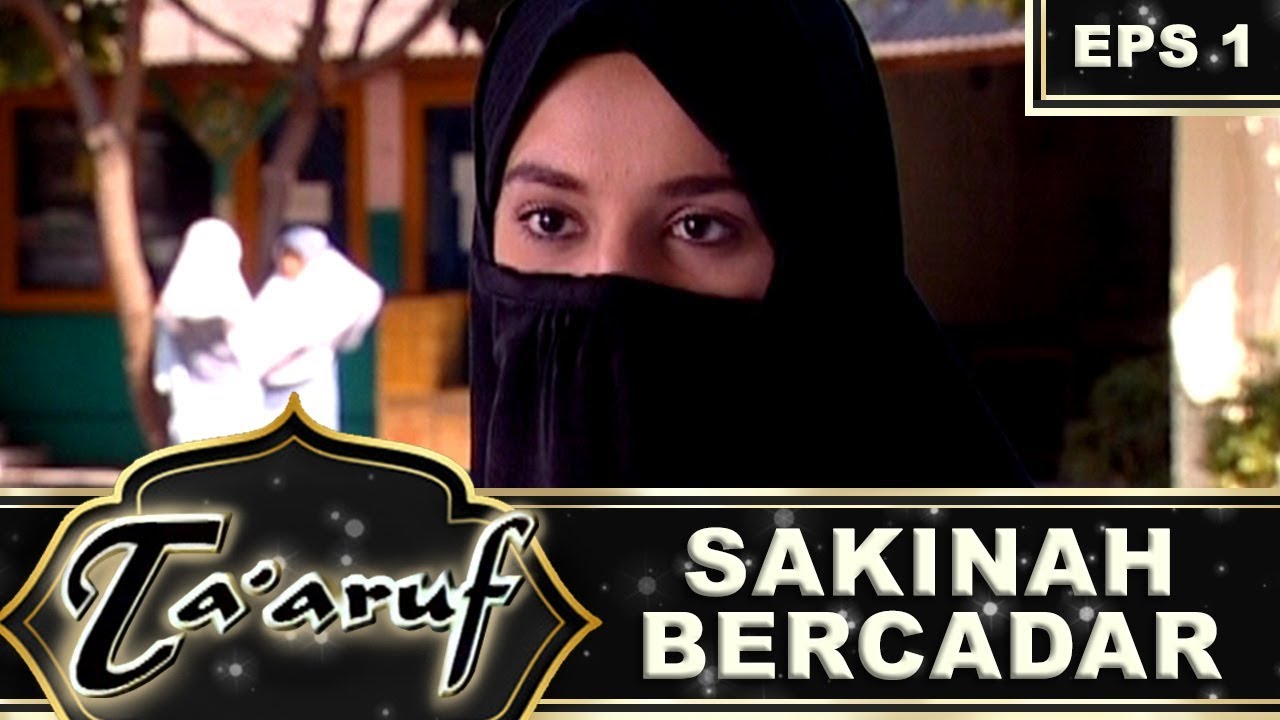 Sakinah Dapat Surat Cinta - Ta'aruf Eps 1 Part 1