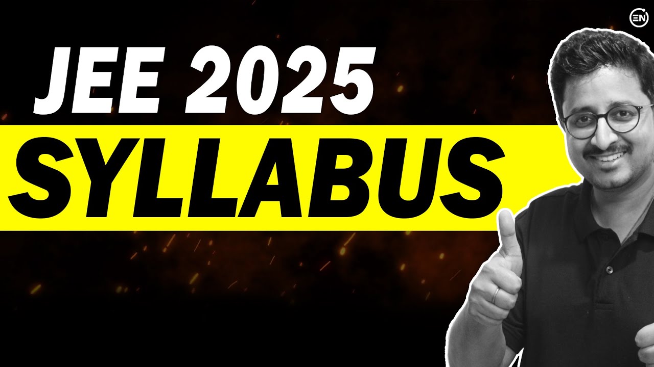 JEE 2025 - Physics Syllabus | Which Topics to Skip | Eduniti | Mohit Sir