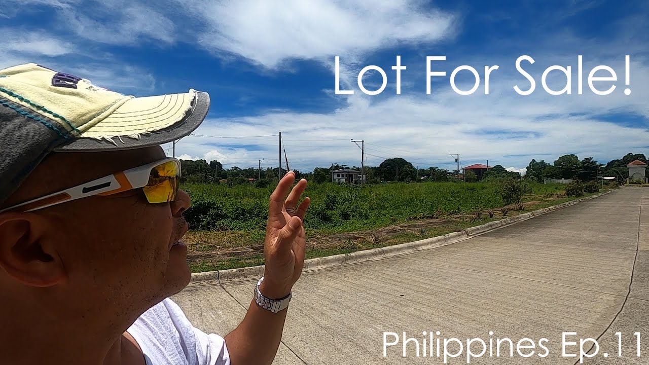 Lot For Sale | Philippines Ep.11