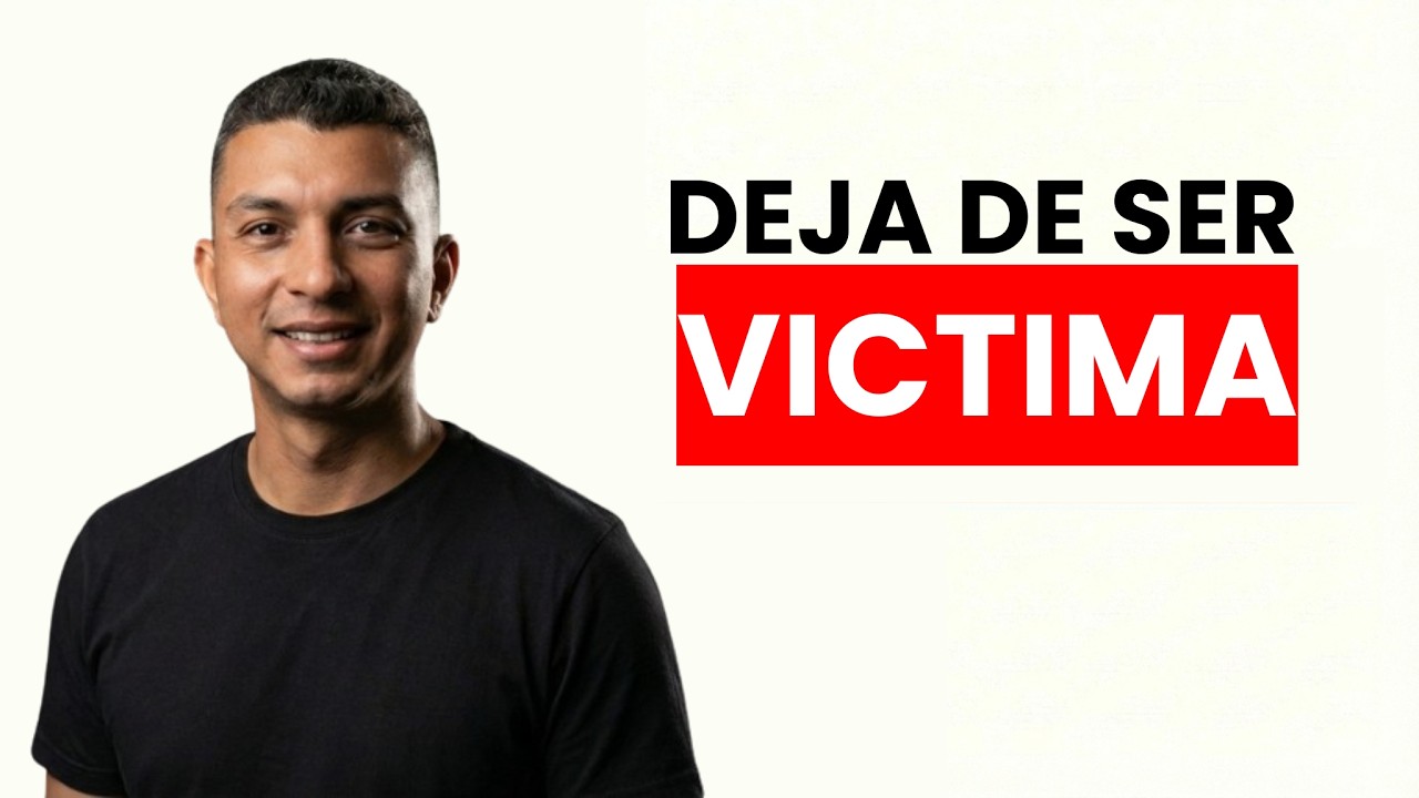 Deja de Ser Víctima (Nadie Va a Rescatarte)