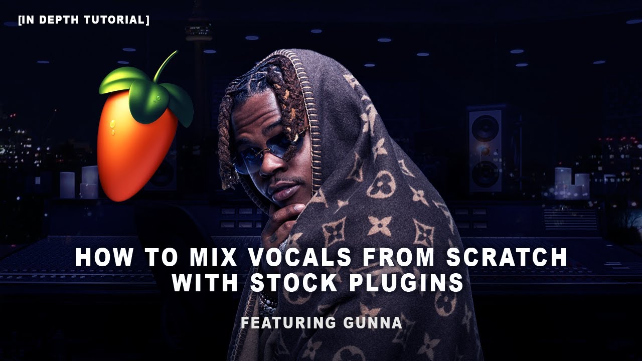 How To Mix Gunna Vocals From Scratch W/ Stock Plugins | FL Studio Tutorial