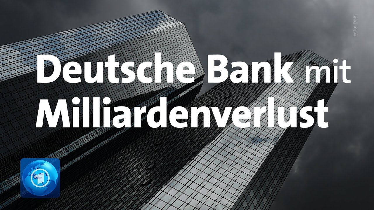 3,15 Milliarden Euro Verlust bei der Deutschen Bank wegen Konzernumbau