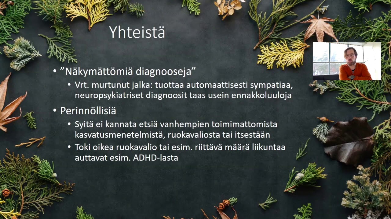 Perustietoa neuropsykiatrisista ilmiöistä 1. Autismikirjo