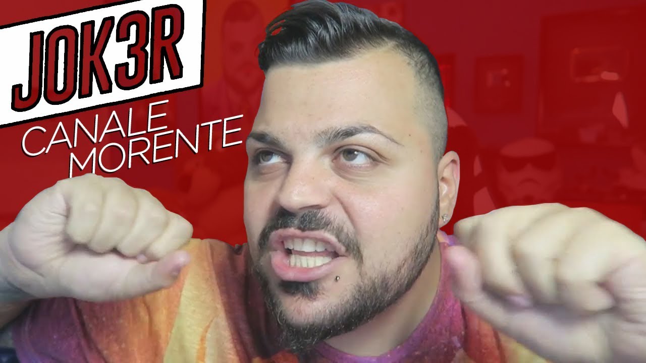 JOK3R, CANALE MORENTE