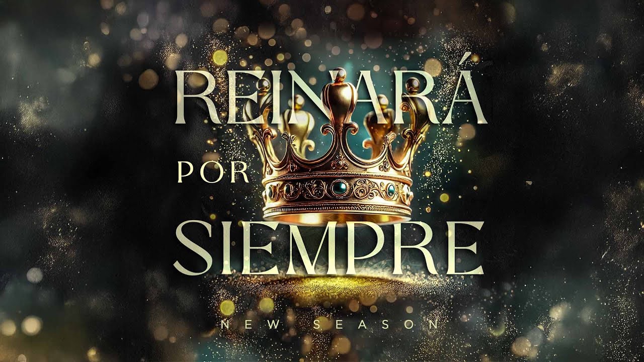 Reinar&aacute; por siempre Lyric Video / New Season