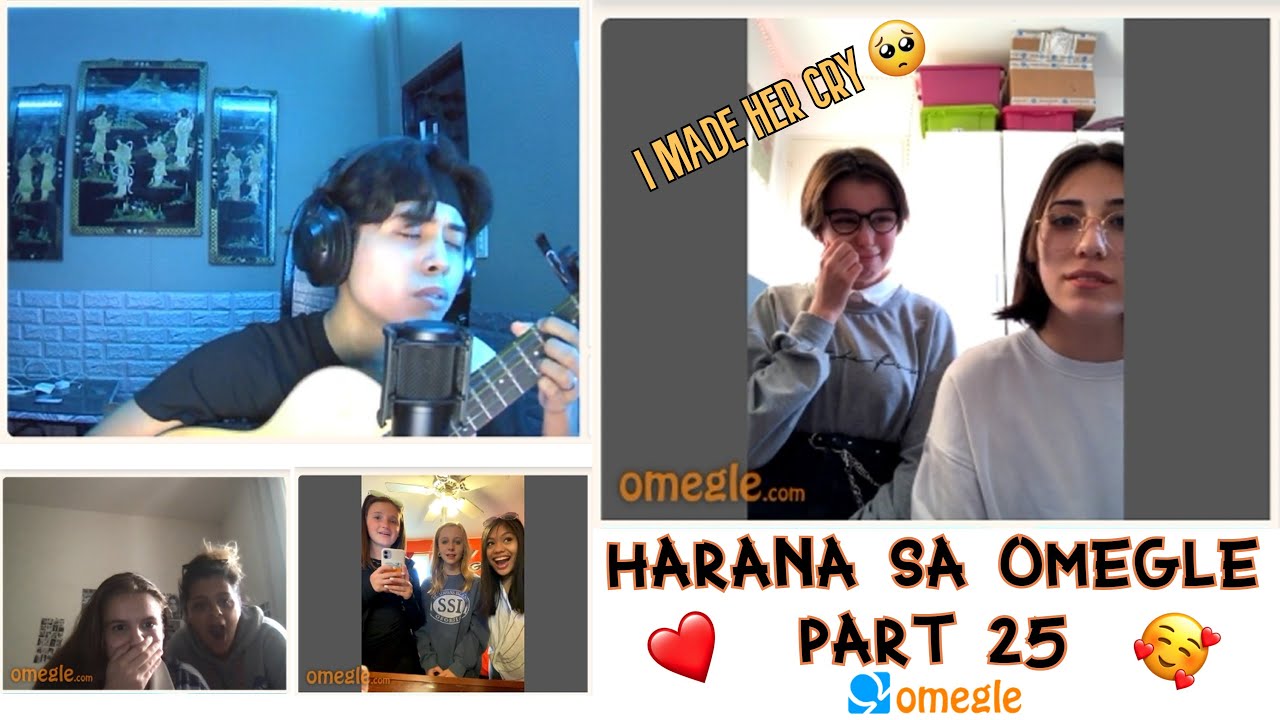 HARANA SA OMEGLE PART 25 I SAID SORRY FOR MAKING HER CRY 😢