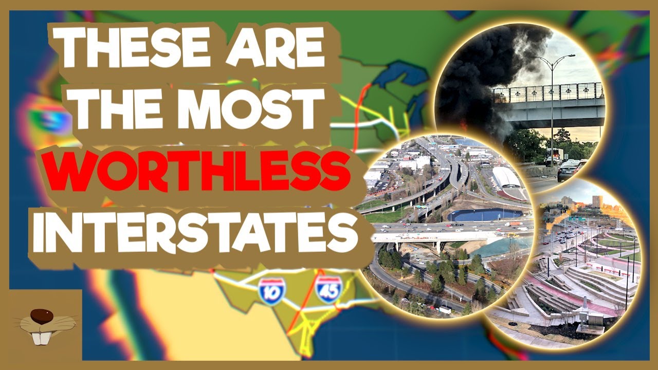 The Most Worthless US Interstates