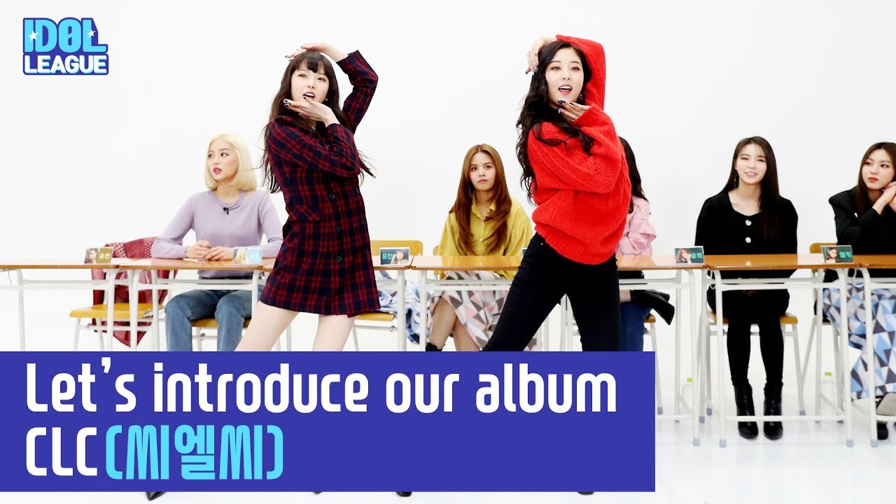 (ENG SUB) CLC, Let’s introduce our album - (2/6) [IDOL LEAGUE]