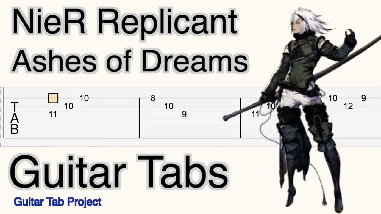 NieR Replicant Ashes of Dreams fingerstyle solo Guitar Tutorial Tabs BGM