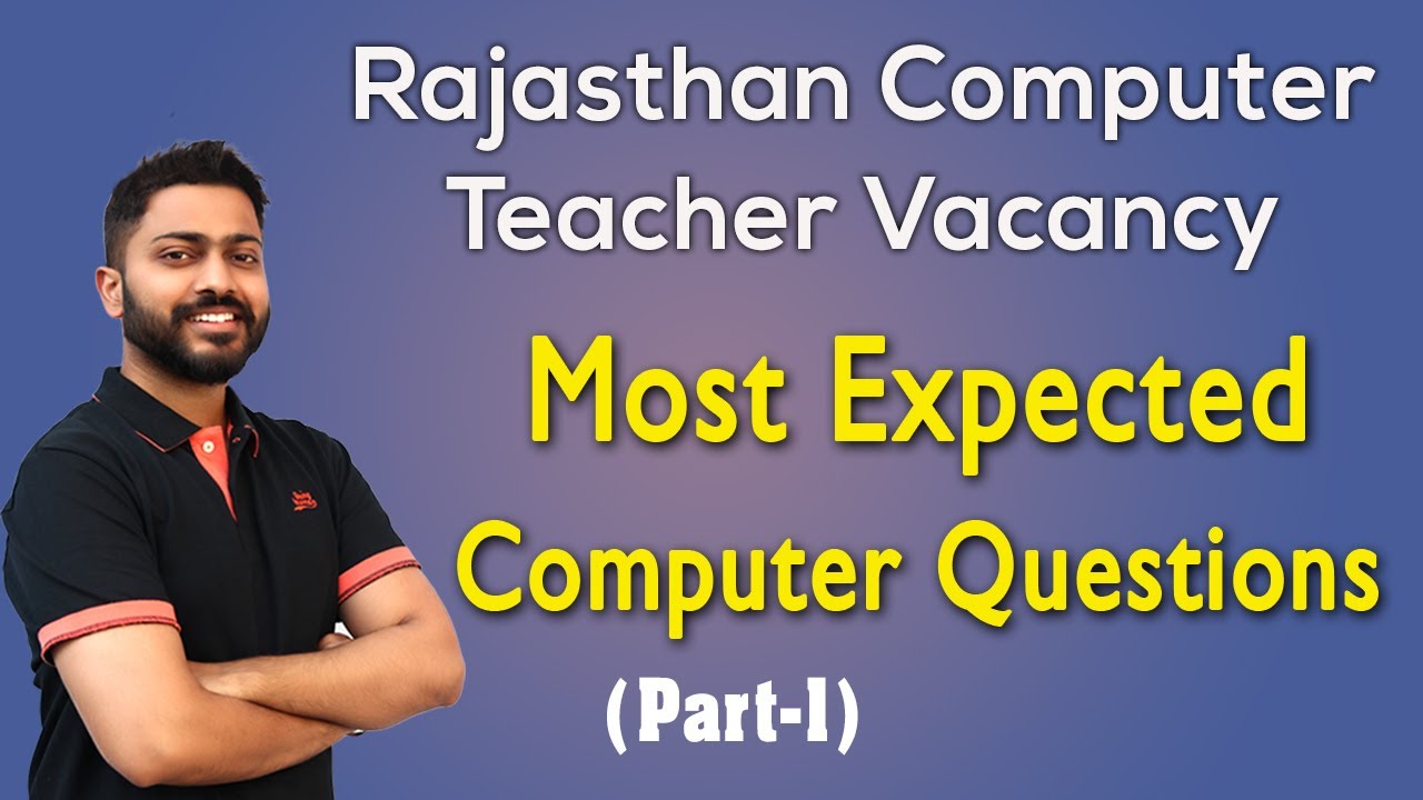 Lec-12: Top 10 Important Computer Questions for Rajasthan Exam | RSMSSB Computer Instructor