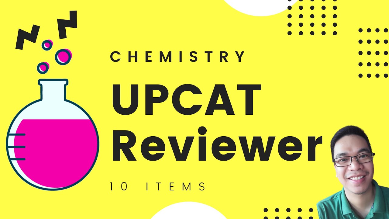 CHEMISTRY #1 Overview | Reviewer for  UPCAT, DCAT, USTET, NMAT, LET
